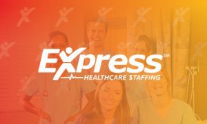 Healthcare workers smiling with the text 'Express Healthcare Staffing' overlaid on a red to yellow gradient background.