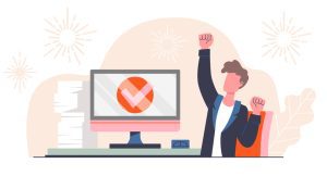 Person celebrating at a desk with arms raised, a computer screen showing a large checkmark, papers stacked nearby, and fireworks in the background.